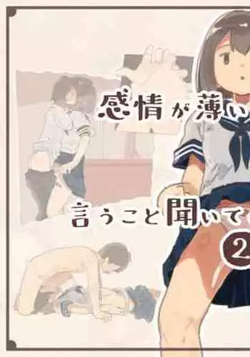 Kanjou ga Usui kara Nandemo Iu Koto Kiite Kureru Osananajimi | A Childhood Friend Who Listens To Anything You Say Because She Doesn't Have Much Emotion