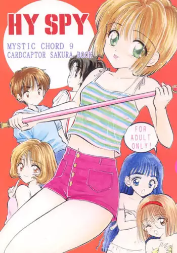 (C58) [Mystic Chord (Gyro Amarume)] HY SPY (Card Captor Sakura)