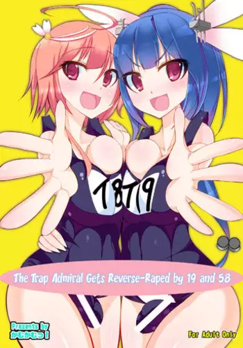 [Kamukamu! (Nmasse)] Otokonoko Teitoku ga 19 to 58 ni GyakuRa Sarechau Hon (Kantai Collection) [English] [Toks] [Digital]