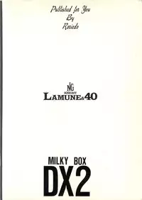 (C46) [RoriE-Do (Saeki Takao)] MILKY BOX DX2 (NG Knight Lamune & 40)