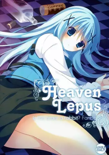 (C90) [Gantai Shoujo Chudoku (Nakada Rumi)] Heaven Lepus2 Side:Rize (PerfectVer) (Gochuumon wa Usagi Desu ka?) [English] [TSHH]