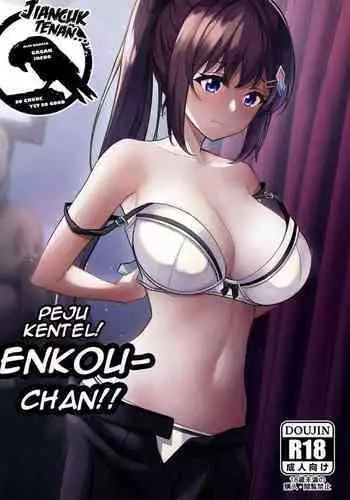 Sperma Kental! Enkou-chan!!