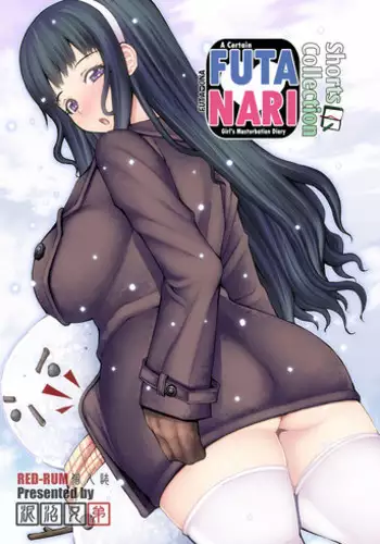 [Doronuma Kyoudai (RED-RUM)] Futa On Dai-Yon Shou | A Certain Futanari Girl's Masturbation Diary Ch.4 - FutaOna 4 [English] [2d-market.com] [Decensored] [Digital]