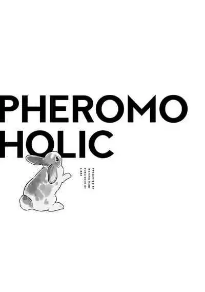 [Nagi Wataru] Pheromo Holic | 费洛蒙中毒 Ch. 1 [Chinese] [拾荒者汉化组] [Digital]