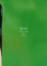 (CR29) [Family Affair (Family Man)] glass