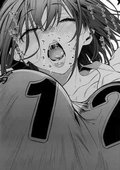 Koushinchou Volley-bu no Seisokei Kanojo ga Senpai no Mono ni Natte Shimau Ichibushijuu 2