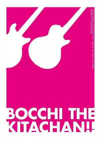 BOCCHI THE KITACHAN!!