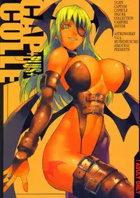 (C67) [Mushimusume Aikoukai (ASTROGUYII)] CAP+PLUS+COLLE (DarkStalkers) [2nd Edition 2005-01-19]