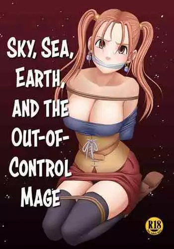 [Crimson Comics] Sora to Umi to Daichi to Midasareshi Onna Madoushi R | Sky, sea, earth, and the out-of-control mage (Dragon Quest VIII) [English] [EHCOVE]