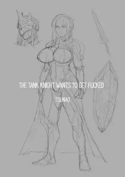 Tank Onna Kishi wa Dakaretai. | The Tank Knight Wants To Get Fucked.