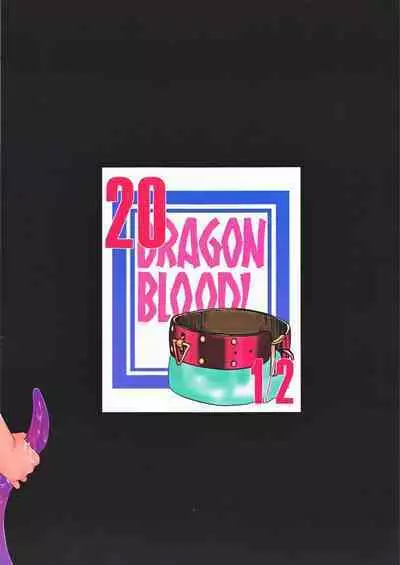 Nise DRAGON BLOOD! 20.5