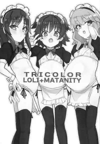 Tricolore Lolinity
