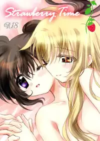 [Ameiro (Nanashiki)] Strawberry Time (Mahou Shoujo Lyrical Nanoha) [English] [NanoFate]