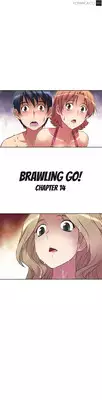 [Worin] Brawling Go Ch.0-21 [English] [YoManga]