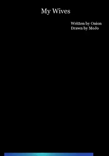 My Wives Ch. 1-7