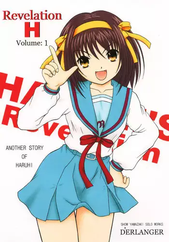 (C74) [D'ERLANGER (Yamazaki Show)] Revelation H Volume: 3 (Suzumiya Haruhi no Yuuutsu)