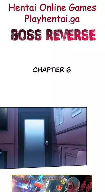 Boss Reverse Ch. 5-7 [English]